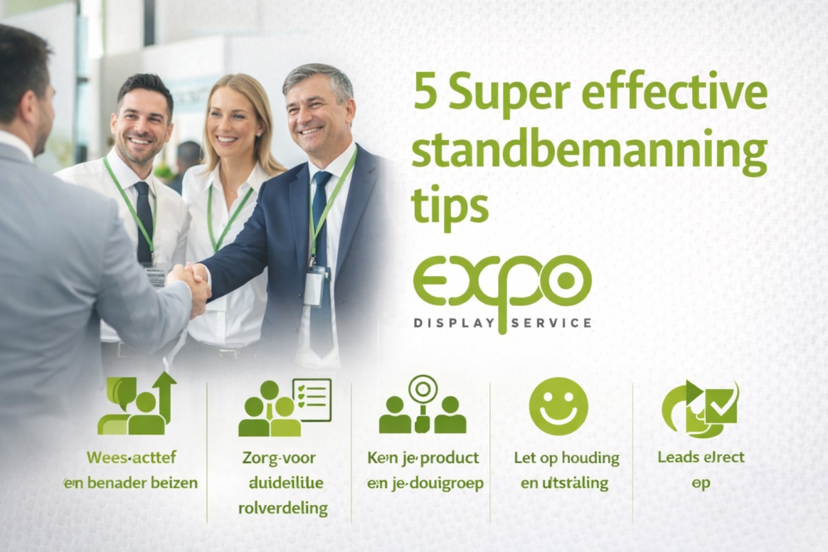 5 Super effectieve standbemanning tips