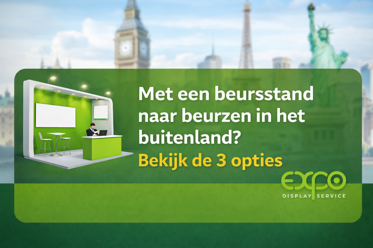 Met een beursstand naar beurzen in het buitenland Bekijk de 3 opties.