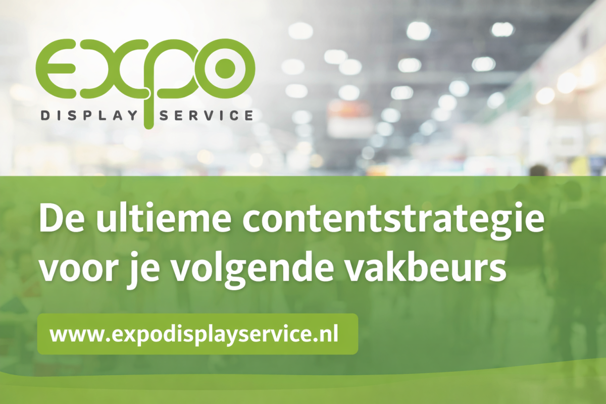De ultieme contentstrategie voor je volgende vakbeurs